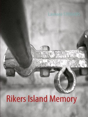 cover image of Rikers Island Memory